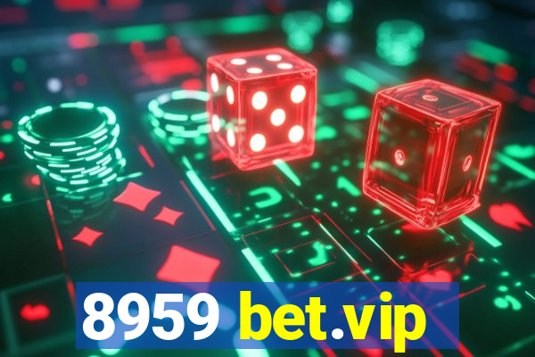 8959 bet.vip